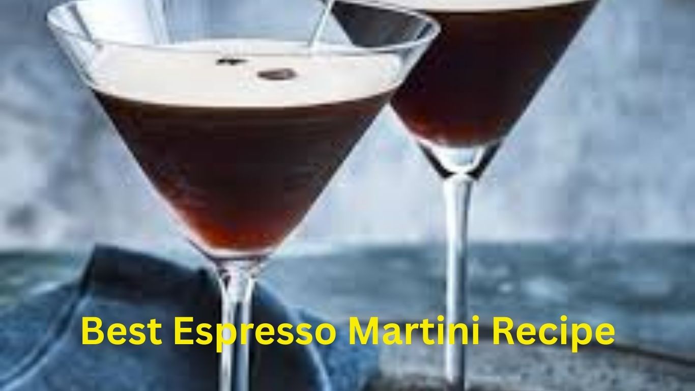 Best Espresso Martini Recipe